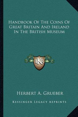 Libro Handbook Of The Coins Of Great Britain And Ireland ...