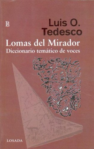 Lomas Del Mirador - Diccionario Tematico - Luis O. Tedesco