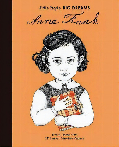 Anne Frank, De Isabel Sanchez Vegara. Editorial Lincoln Childrens Books, Tapa Dura En Inglés