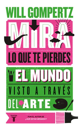 Libro Mira Lo Que Te Pierdes