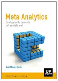 Meta Analytics, Configurando La Mente Del Analista Web