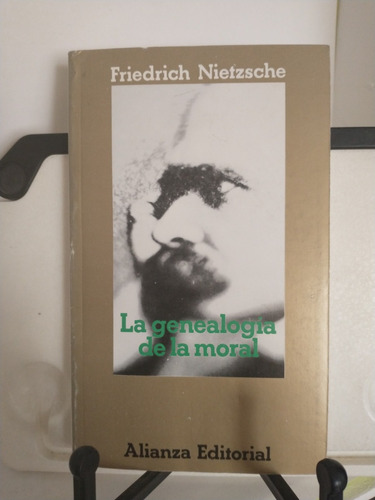 Genealogía De La Moral, La -friedrich Nietzsche-alianza