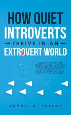 Libro How Quiet Introverts Thrive In An Extrovert World: ...
