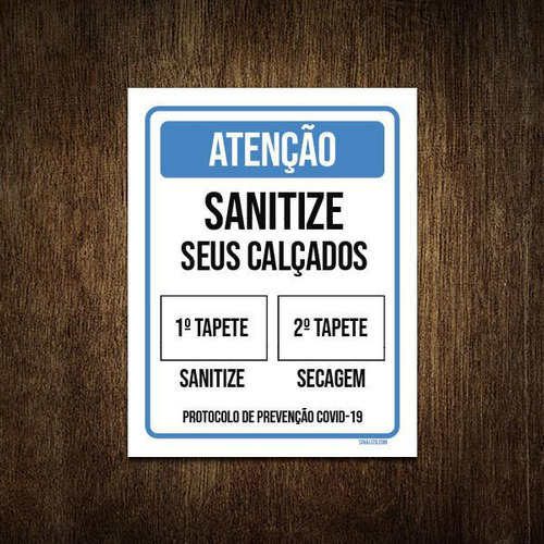 Placa Atenção Sanitize Seus Calçados Tapete 18x23