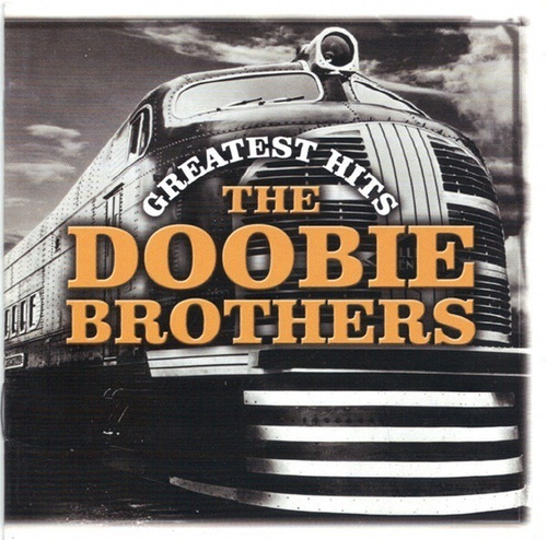 The Doobie Brothers  Greatest Hits Cd Nuevo Eu Musicovinyl