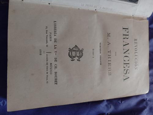 Revolución Francesa Por M. A. Thiers - Tomo 1 - 1909 (Usado)