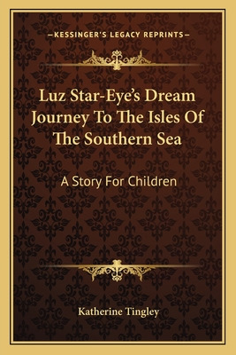 Libro Luz Star-eye's Dream Journey To The Isles Of The So...