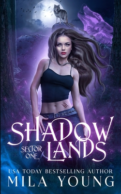 Libro Shadowlands Sector, One: Paranormal Romance - Young...
