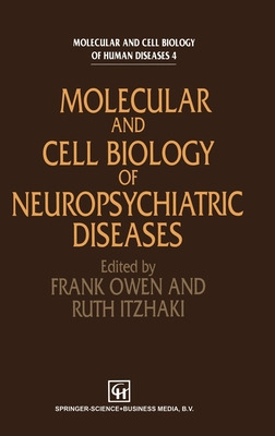 Libro Molecular And Cell Biology Of Neuropsychiatric Dise...