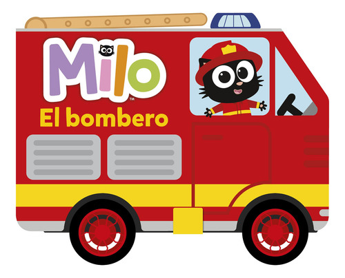 Milo El Bombero, De Equipo Editorial. Editorial Planeta Junior, Tapa Dura, Edición 1 En Español, 2022