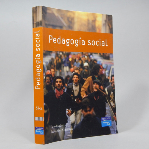 Pedagogía Social Y Educación Social 2007 