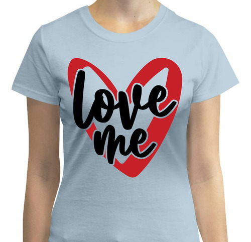 Playera San Valentín Love Me Heart - Amor Propio