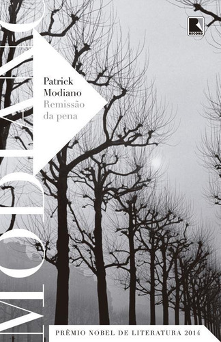 Remissão da pena, de Modiano, Patrick. Editora Record Ltda., capa mole em português, 2015