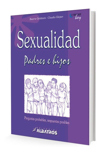 Sexualidad Para Padres E Hijos - Goldstein, Glejzer