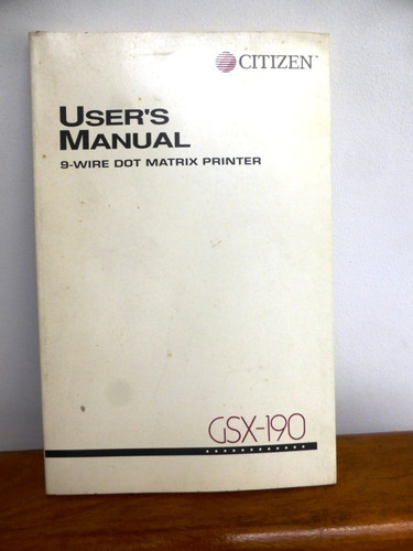 Manual Del Usuario Impresora Citizen Gsx-190 - En Ingles