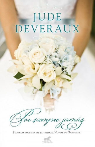 Por Siempre Jamás - Deveraux Jude - Novias De Nantucket