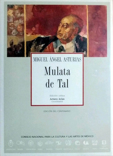 Mulata De Tal - Miguel Ángel De Asturias / Allca Xx +sorpres