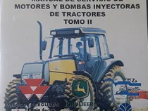 Comprar Manual Servicio Motores Y Bombas Inyectoras De Tractores Ii