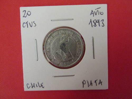 Antigua Moneda Chile 20 Centavos Plata Año 1893 Muy Escasa