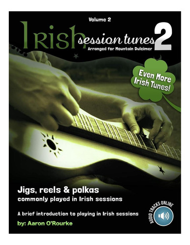 Libro: Irish Session Tunes (para Dulcimer), Volumen 2