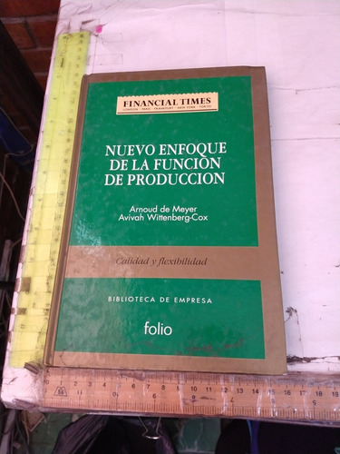 Nuevo Enfoque De La Función De Producción A De Meyer (Usado)