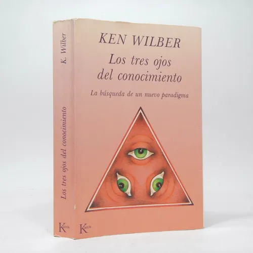 comprar Los Tres Ojos Del Conocimiento Un Nuevo Paradigma 1991 Ce6