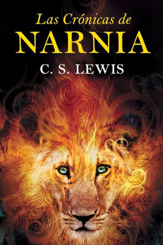 Las cronicas de Narnia, de C. S. Lewis. Serie 1400334780, vol. 1. Editorial Grupo Penta, tapa dura, edición 2006 en español, 2006