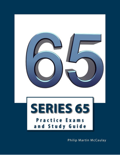 Libro: Series 65 Practice Exams And Study Guide (nasaa Serie