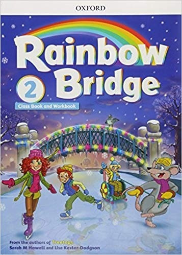 Rainbow Bridge 2 - Student's Book + Workbook