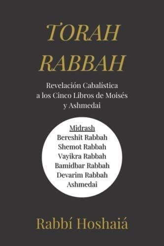 Libro Torah Rabba. Rabbí Hoshaiá: Midrash Al Bereshit, S&..