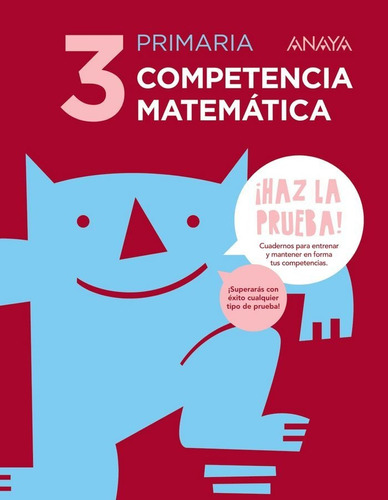 Competencia Matemãâ¡tica 3., De Clavijo Ruiz, Manuel. Editorial Anaya Educación, Tapa Blanda En Español