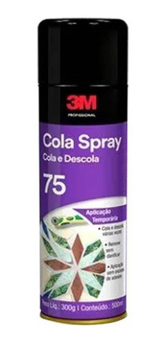 Adesivo Spray 3m 75 Cola Reposicionavel Silk Sublimação 300g