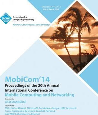 Libro Mobicom 14 20th Annual International Conference On ...