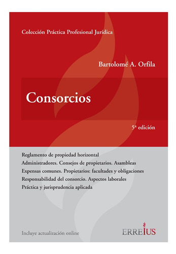 Consorcios - Orfila, Bartolome - Ultima Edición 