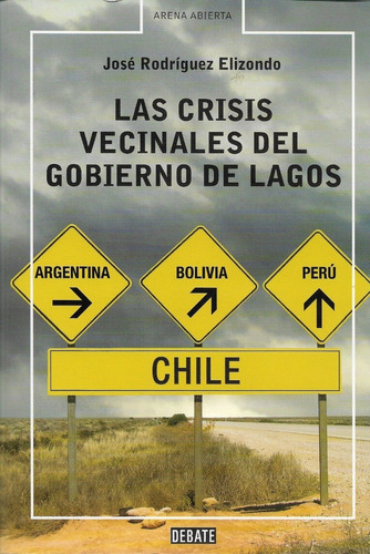 Las Crisis Vecinales Del Gobierno De Lagos