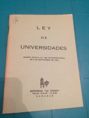 Ley De Universidades Del 70