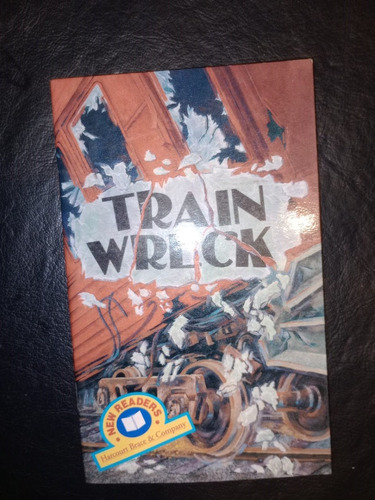 Libro Train Wreck New Readers Harcourt Brace