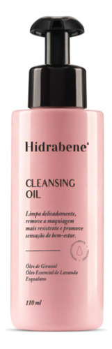 Cleansing Oil Demaquilante Removedor De Maquiagem Hidrabene