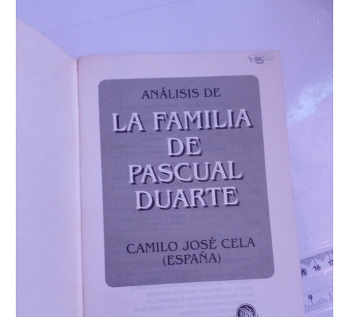 Análisis De La Familia De Pascual Duarte Camilo José Cela (Usado)