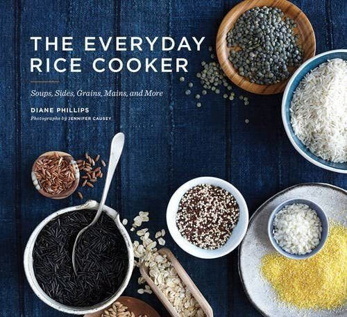 Libro: The Everyday Rice Cooker: Soups, Sides, Grains, Mains