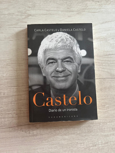Castelo Diario De Un Ironista - Carla Castelo