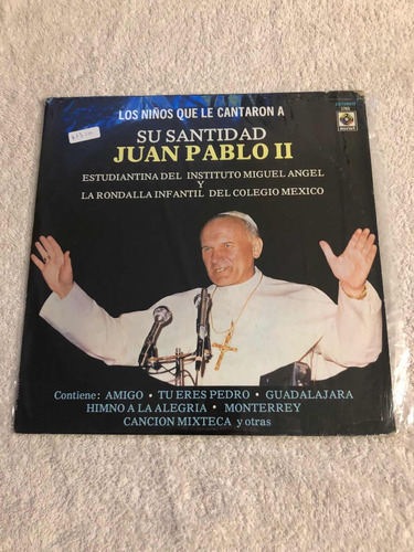 Vinilo Los Niños Que Le Cantaron A Juan Pablo Ii Che Discos