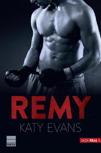 Libro - Remy (saga Real 3) - Evans Katy