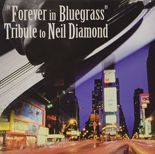 Para Siempre En Blueglass: Tributo Neil Diamond Cd Audio