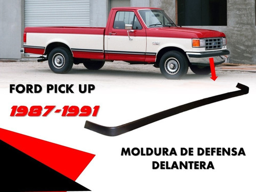 Moldura De Defensa Delantera Ford Pick Up 1987-1991