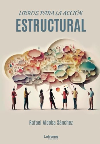 Libros Para La Acción Estructural: 01 (ensayo)