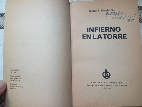 Infierno En La Torre Richard Martin Stern Pomaire C (Usado)