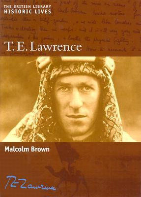 Libro T.e. Lawrence - Malcolm Brown