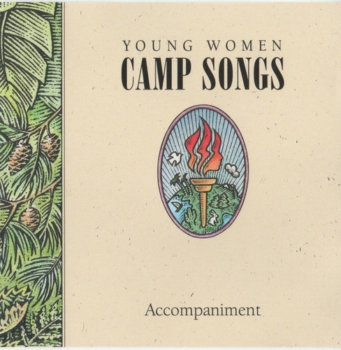 Young Woman - Camp Songs Jesus Christ Of Latter Days Saint 