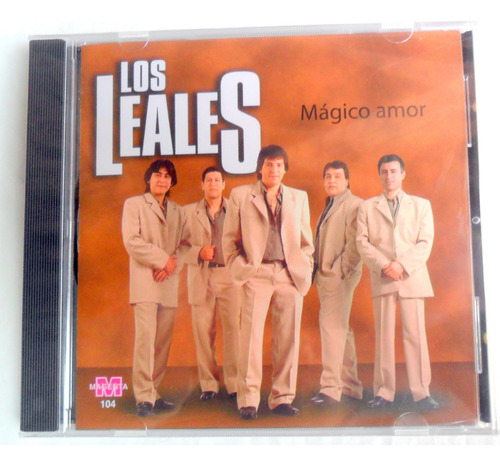 Los Leales - Mágico Amor * Cd Nuevo Y Original En Stock !